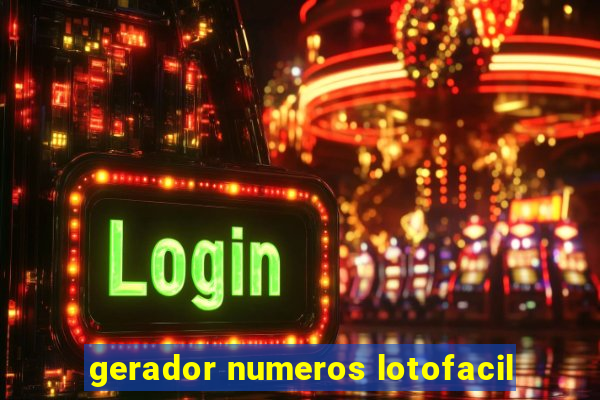 gerador numeros lotofacil